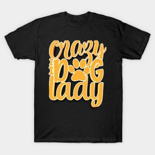 Crazy Dog Lady T-Shirt